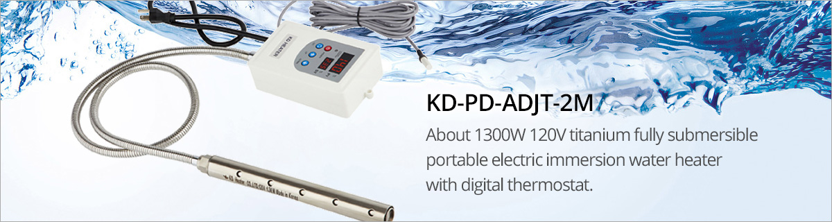 KD-PD-ADJT-2M About 1300W 120V titanium fully submersible portable electric immersion water heater w